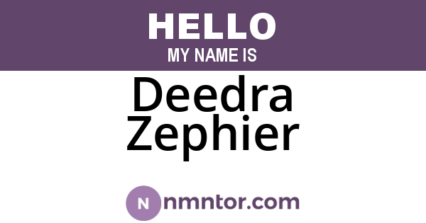 Deedra Zephier