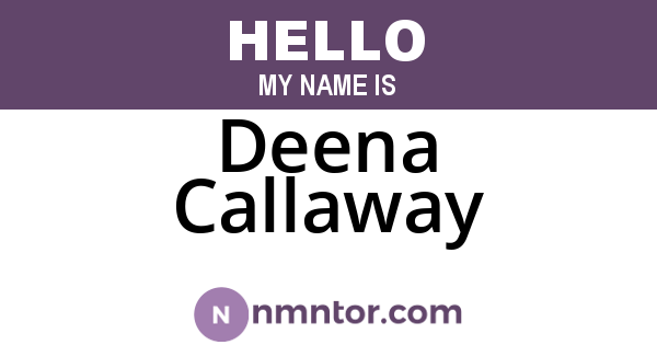 Deena Callaway