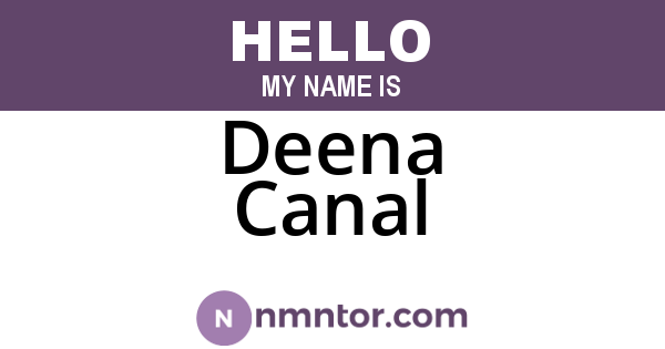 Deena Canal