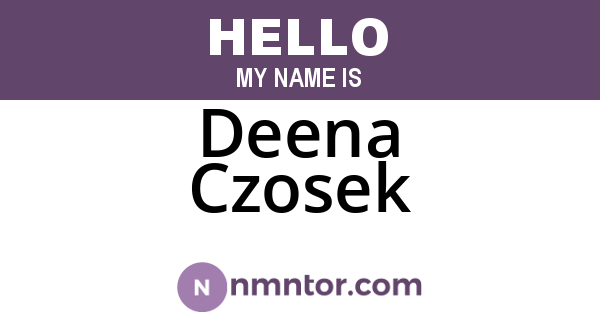 Deena Czosek