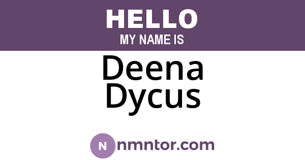 Deena Dycus