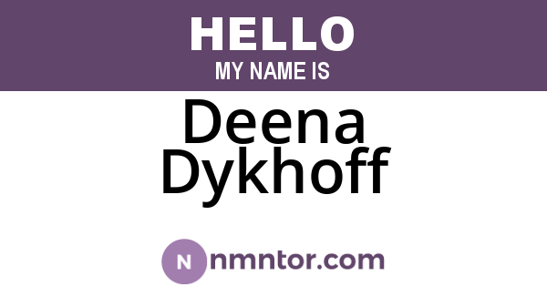Deena Dykhoff