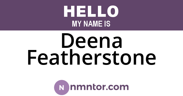 Deena Featherstone