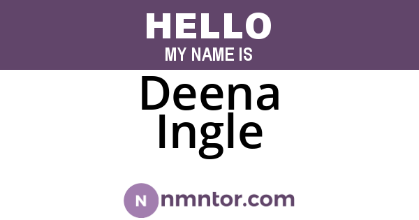 Deena Ingle