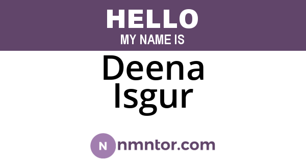 Deena Isgur