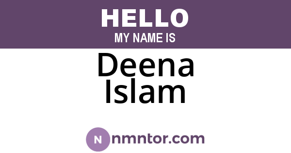 Deena Islam
