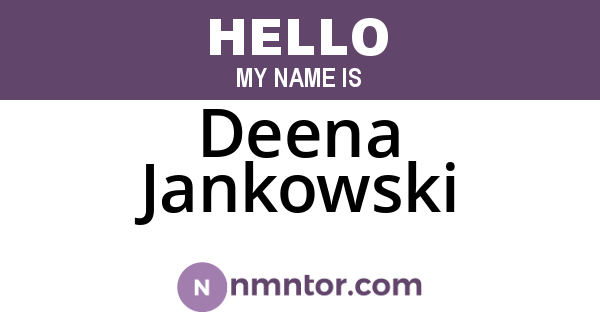 Deena Jankowski