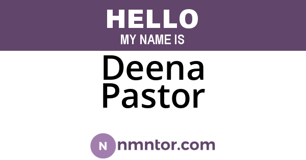 Deena Pastor
