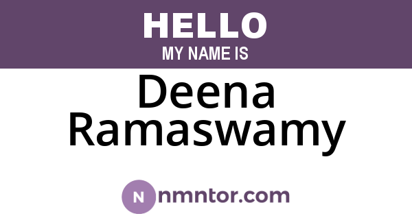 Deena Ramaswamy