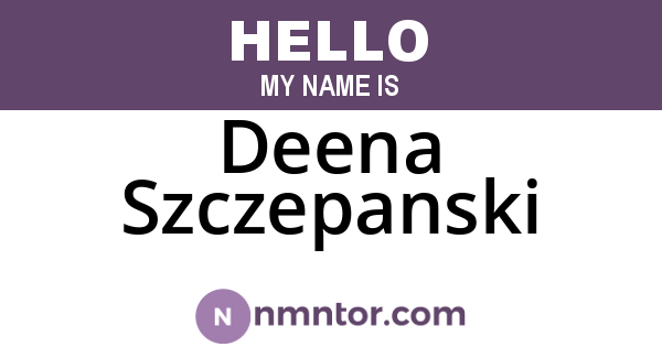 Deena Szczepanski