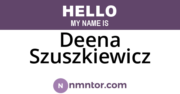 Deena Szuszkiewicz