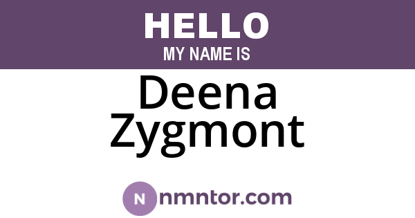 Deena Zygmont