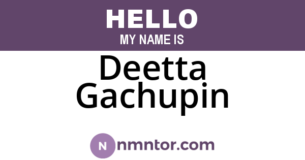 Deetta Gachupin