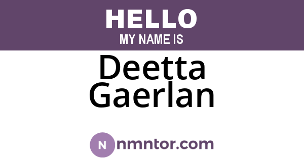 Deetta Gaerlan