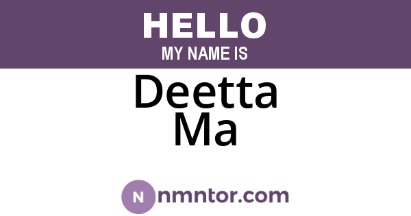 Deetta Ma