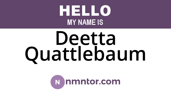 Deetta Quattlebaum