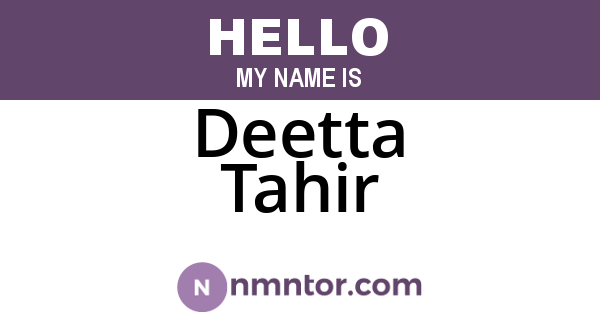 Deetta Tahir