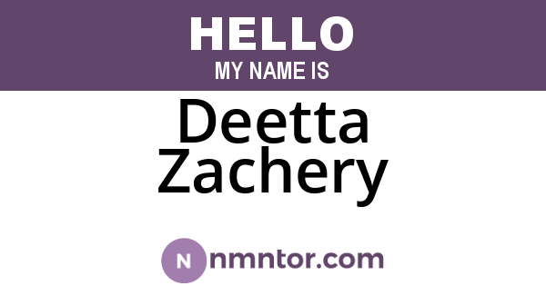 Deetta Zachery