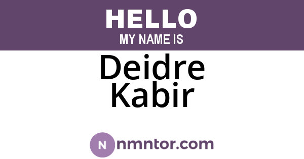 Deidre Kabir