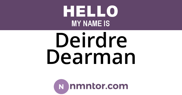 Deirdre Dearman