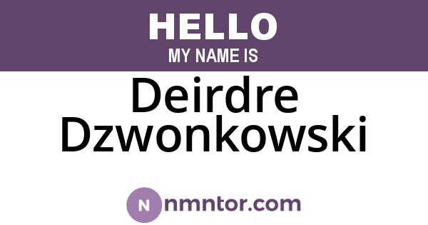 Deirdre Dzwonkowski
