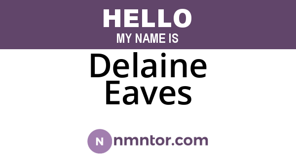 Delaine Eaves