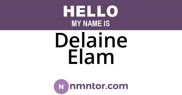 Delaine Elam