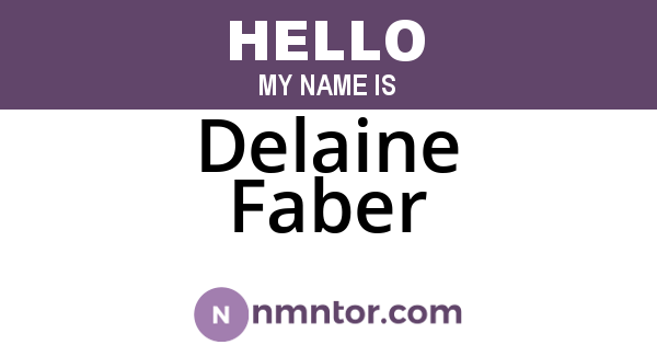Delaine Faber