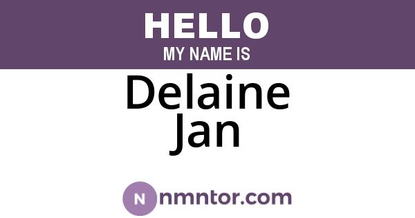 Delaine Jan