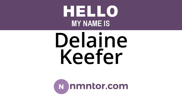 Delaine Keefer