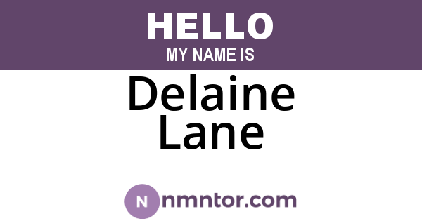 Delaine Lane