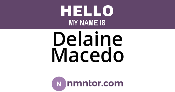 Delaine Macedo