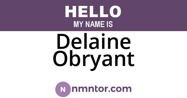 Delaine Obryant