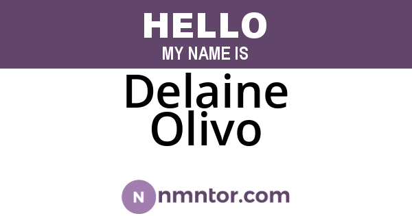 Delaine Olivo