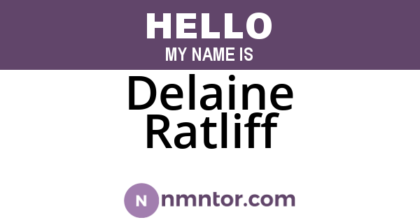 Delaine Ratliff
