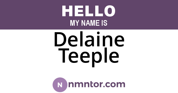 Delaine Teeple