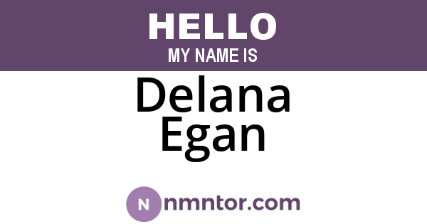 Delana Egan