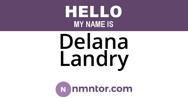 Delana Landry