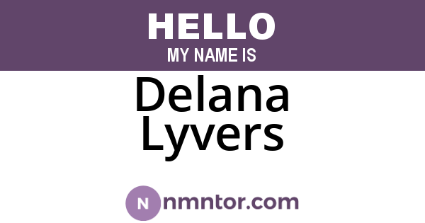 Delana Lyvers
