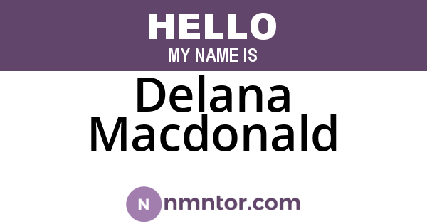 Delana Macdonald