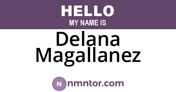 Delana Magallanez