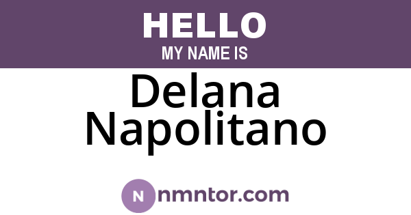 Delana Napolitano