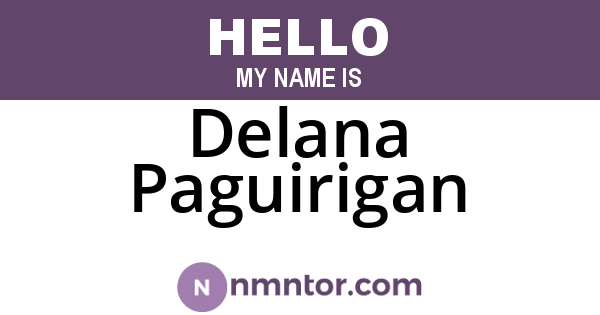 Delana Paguirigan