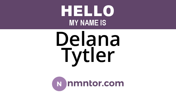 Delana Tytler