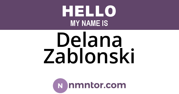 Delana Zablonski