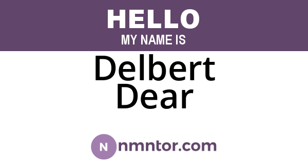 Delbert Dear