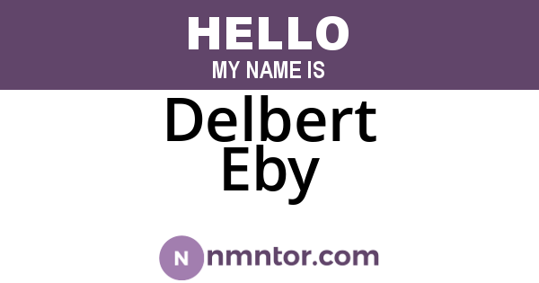 Delbert Eby
