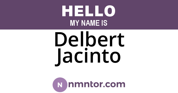 Delbert Jacinto