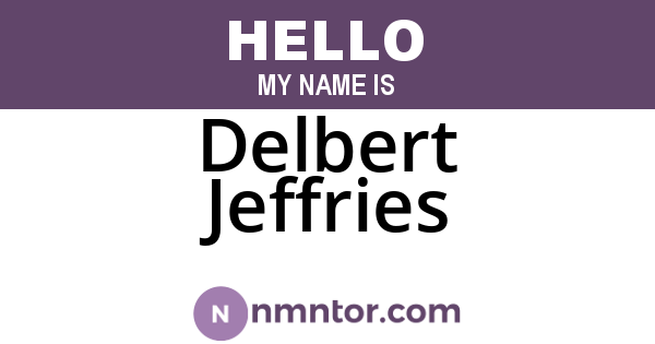 Delbert Jeffries