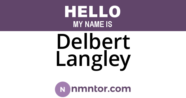 Delbert Langley